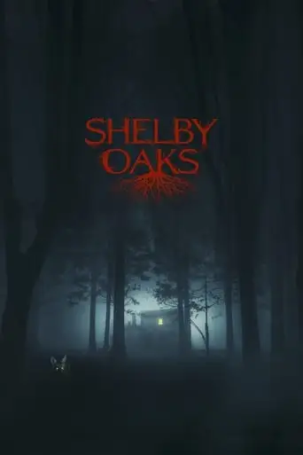 Shelby Oaks (2025)