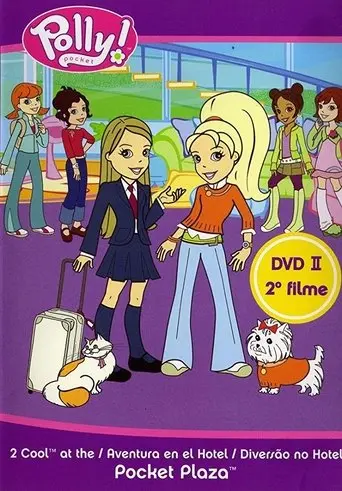 Polly Pocket: 2 Cool At The Pocket Plaza (2005)