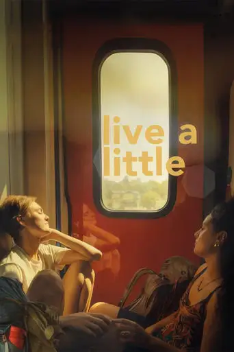 Live a Little (2025)