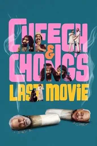 Cheech & Chong's Last Movie (2025)