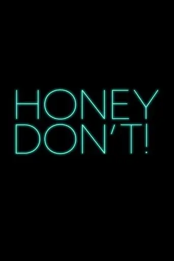 Honey Don't! (2025)
