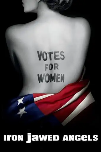 Iron Jawed Angels (2004)