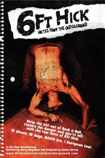 6ft Hick - Notes From The Underground (2010)