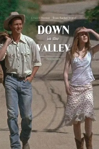 Down in the Valley (2005)
