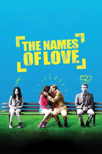 The Names of Love (2010)