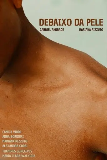 Debaixo da Pele (2025)
