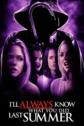 I'll Always Know What You Did Last Summer (2006)