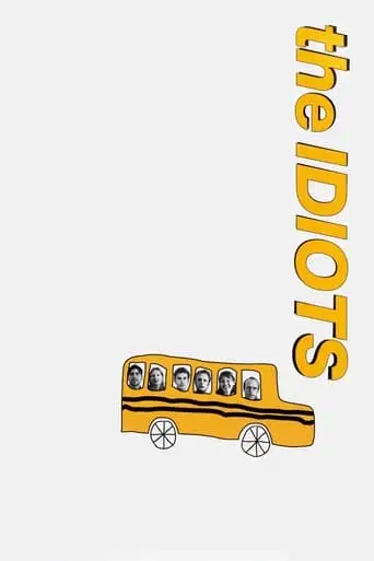 The Idiots (1998)