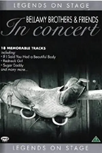 Bellamy Brothers & Friends: Legends In Concert (2012)