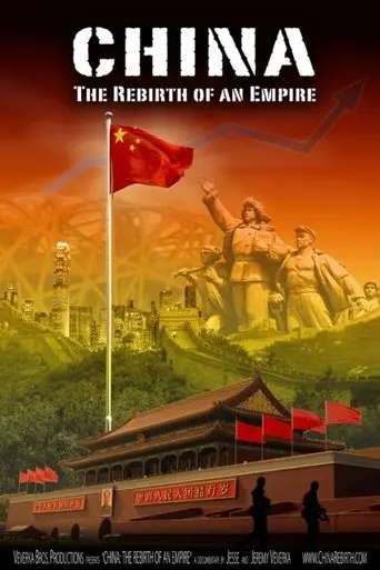 China: The Rebirth of an Empire (2010)