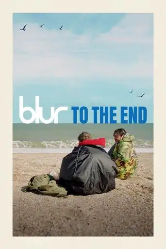 blur: To the End (2024)