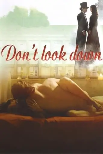 Don't Look Down (2008)