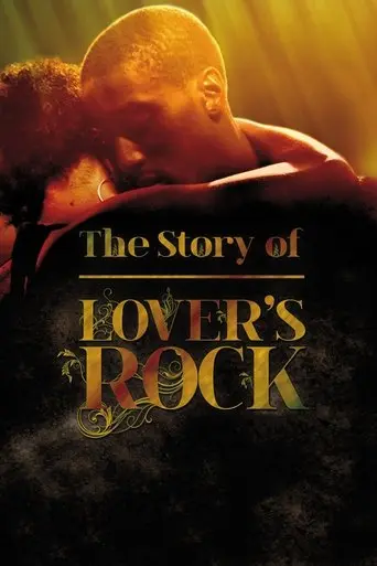 The Story of Lovers Rock (2011)