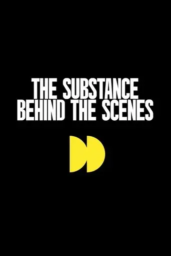 The Making of The Substance (2025)