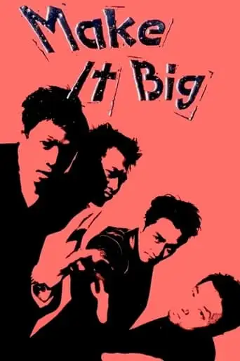 Make It Big (2002)