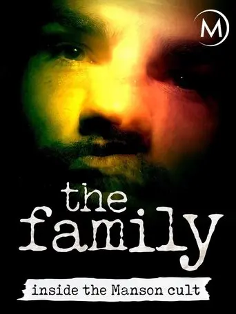 The Family: Inside the Manson Cult (2009)