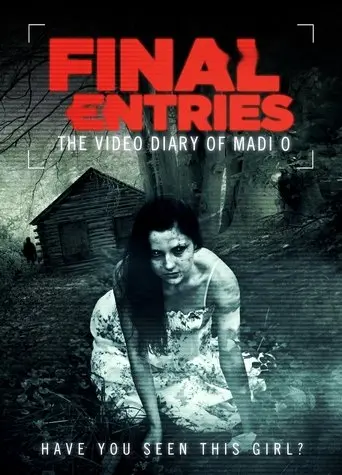 The Video Diary of Madi O, the Final Entries (2012)