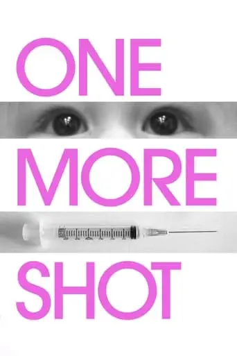 One More Shot (2018)