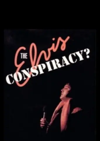 The Elvis Conspiracy (1991)