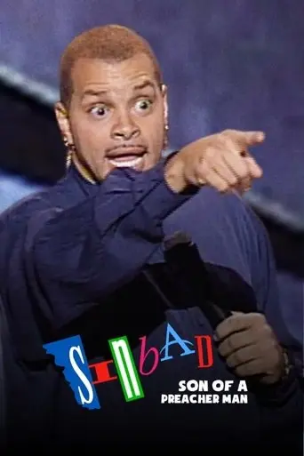 Sinbad: Son of a Preacher Man (1996)