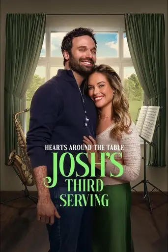 Hearts Around the Table: Josh's Third Serving (2025)