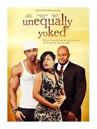 Unequally Yoked (2010)