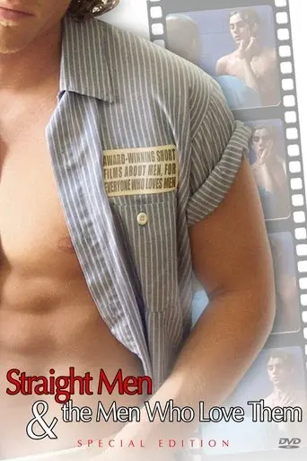 Straight Men & the Men Who Love Them (2005)