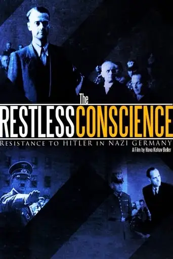 The Restless Conscience: Resistance To Hitler Within Germany 1933-1945 (1991)