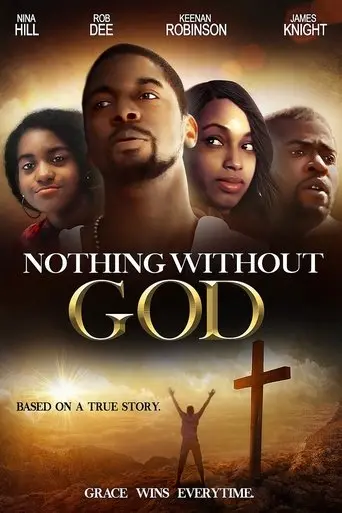 Nothing Without God (2016)