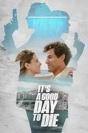 it-s-a-good-day-to-die-2024
