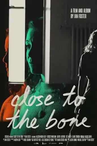close-to-the-bone-the-film-2023