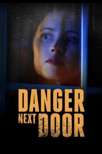 danger-next-door-2021