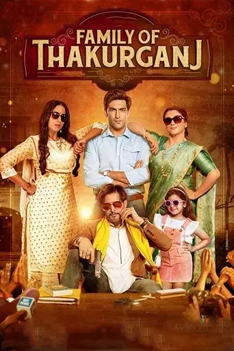 family-of-thakurganj-2019