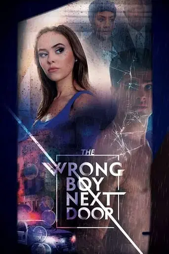 the-wrong-boy-next-door-2019
