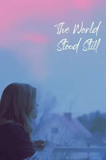 the-world-stood-still-2025