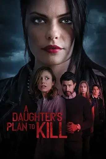 a-daughter-s-plan-to-kill-2019