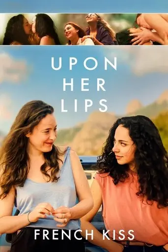 upon-her-lips-french-kiss-2025