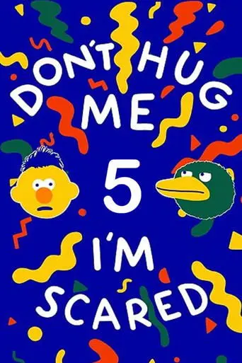 don-t-hug-me-i-m-scared-5-2015