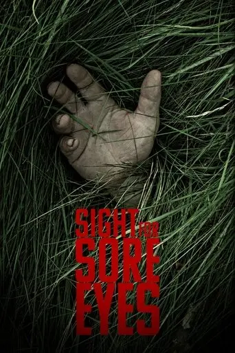 Sight for Sore Eyes (2022)