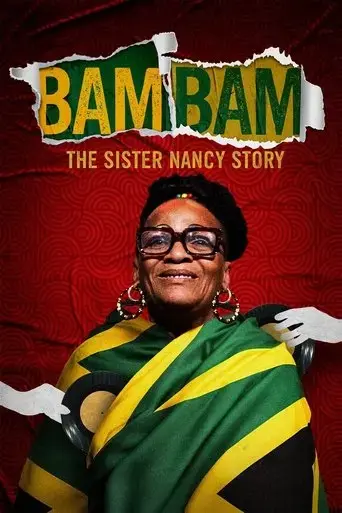 bam-bam-the-sister-nancy-story-2024