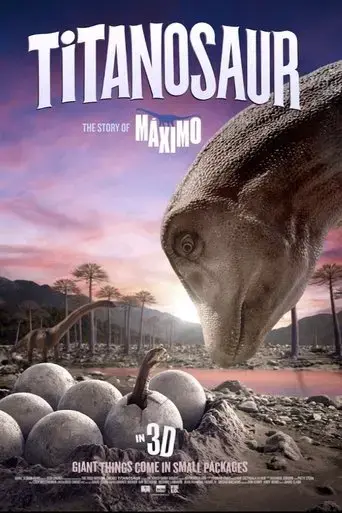 titanosaur-3d-the-story-of-maximo-2019