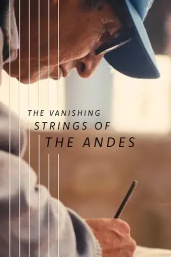 the-vanishing-strings-of-the-andes-2023