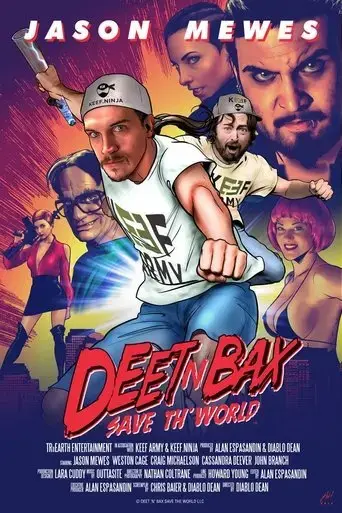 deet-n-bax-save-th-world-2015