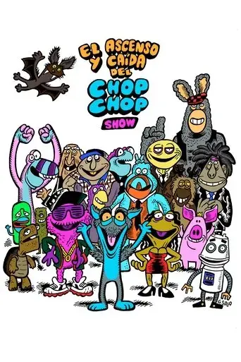 el-ascenso-y-caida-del-chop-chop-show-2022