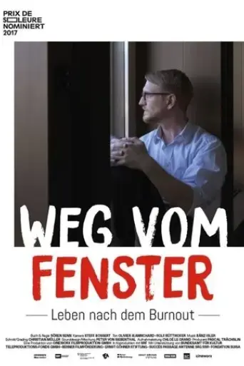 weg-vom-fenster-leben-nach-dem-burnout-2017
