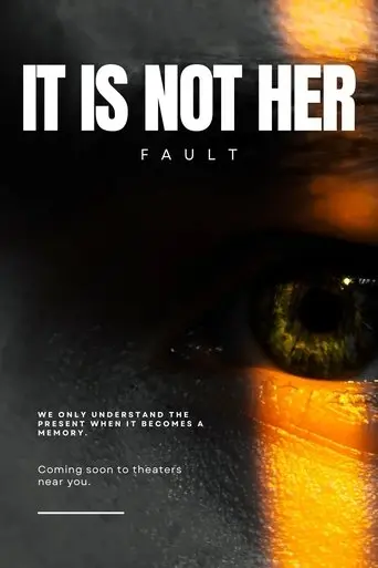 it-is-not-her-fault-2027