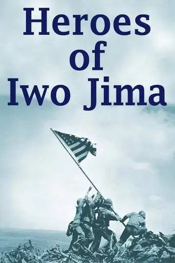 Heroes of Iwo Jima (2001) Poster