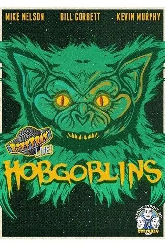rifftrax-live-hobgoblins-2021