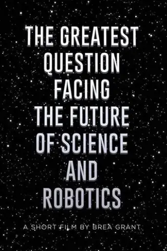 the-greatest-question-facing-the-future-of-science-and-robotics-2017