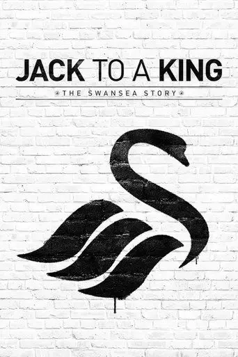 jack-to-a-king-the-swansea-story-2014